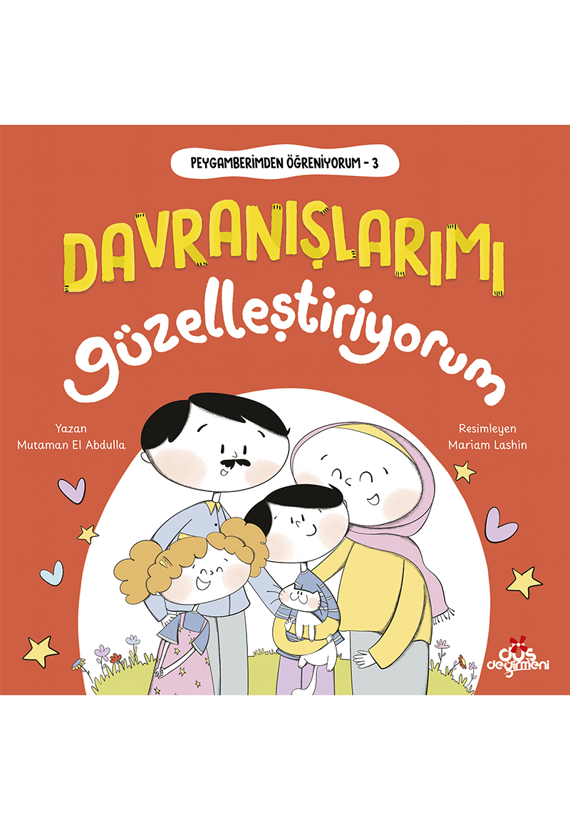 Peygamberimden Öğreniyorum, Davranışlarımı Güzelleştiriyorum
