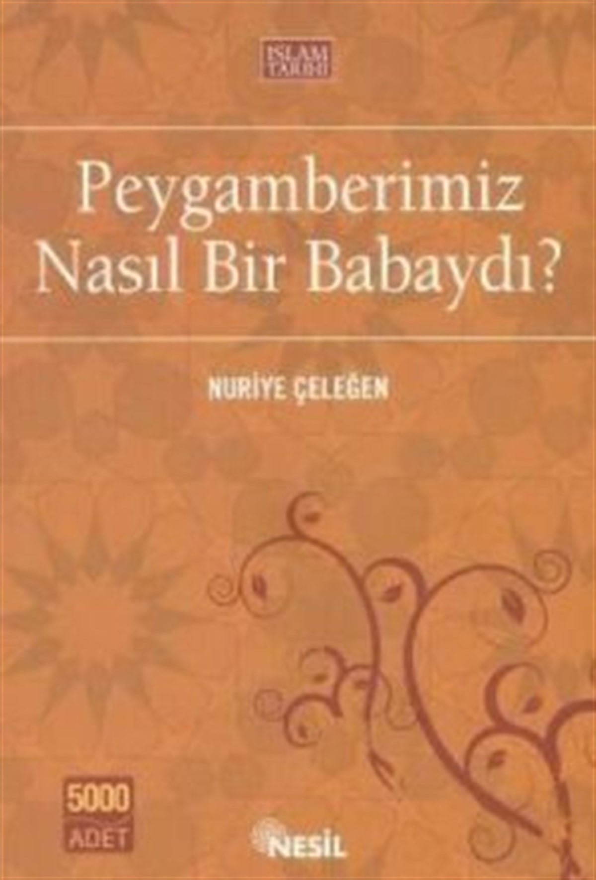 Peygamberimiz Nasıl Bir Babaydı?