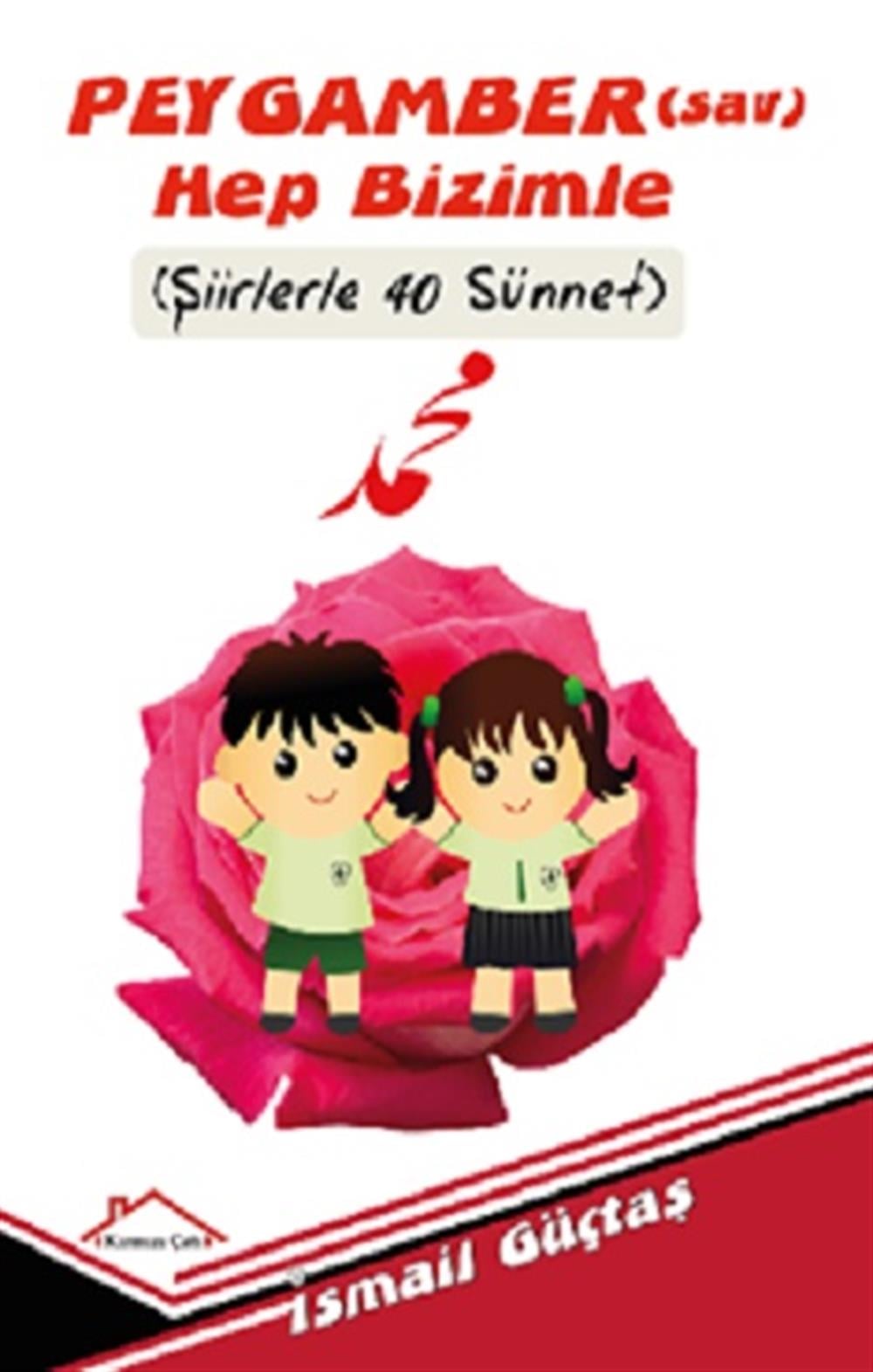 Peygamber(Sav)Hep Bizimle