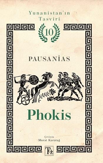 Phokis - Yunanistan’ın Tasviri 10. Kitap
