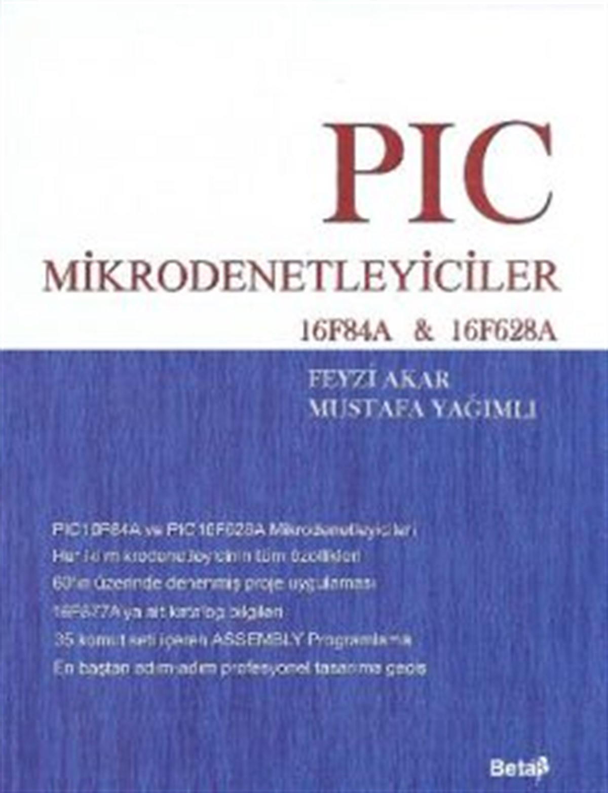 PIC Mikrodenetleyiciler 16F84A   16F628A