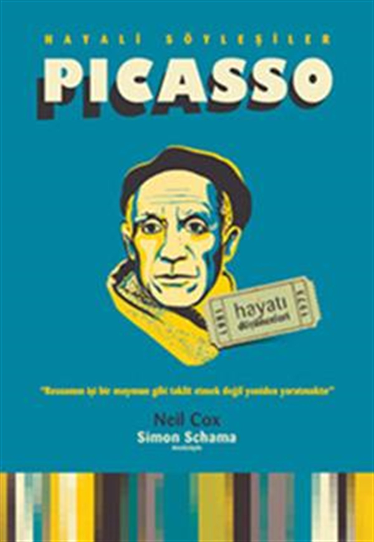 Pıcasso Hayali Söyleşiler