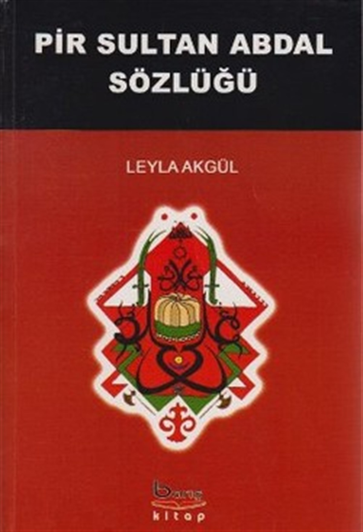 Pir Sultan Abdal Sözlüğü