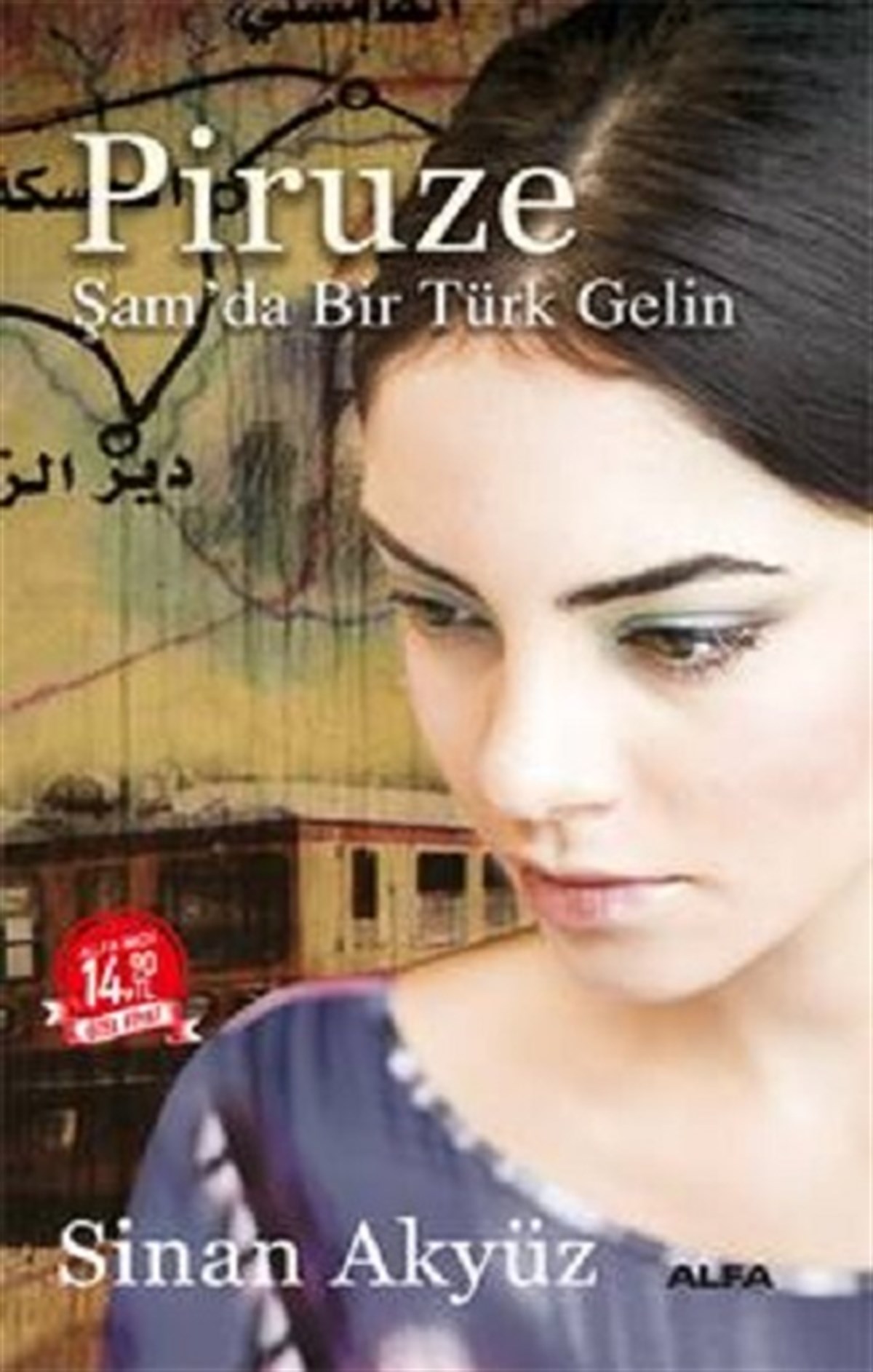 Piruze - Şam’da Bir Türk Gelin (Midi Boy)