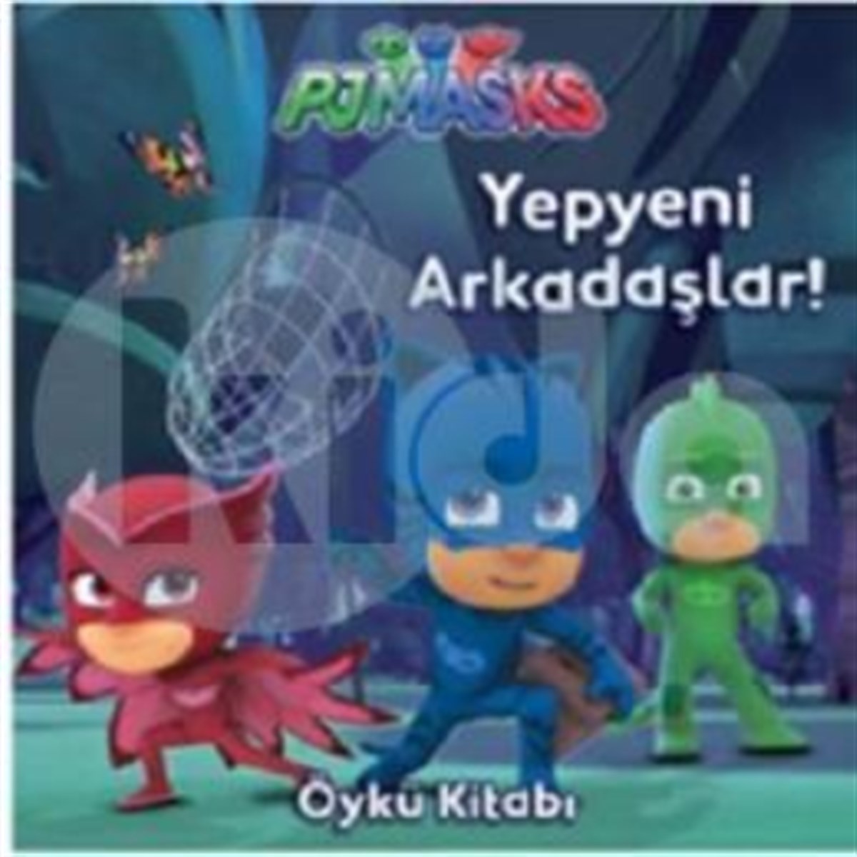PJ Maskeliler - Yepyeni Arkadaşlar Öykü Kitabı