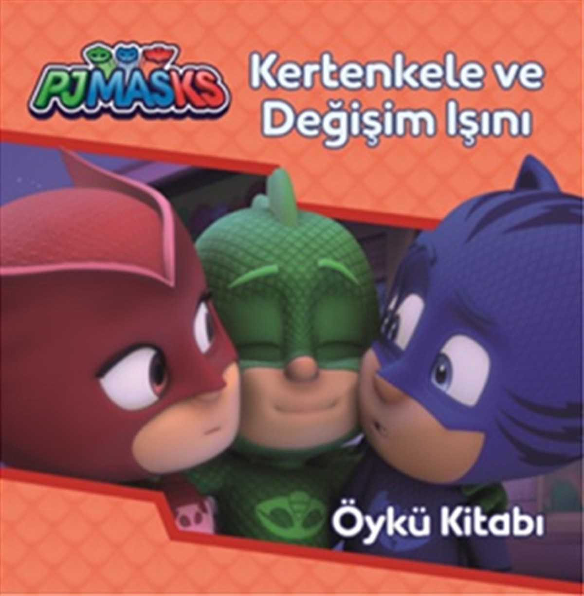 Pjmasks - Kertenkele ve Değişim Işını