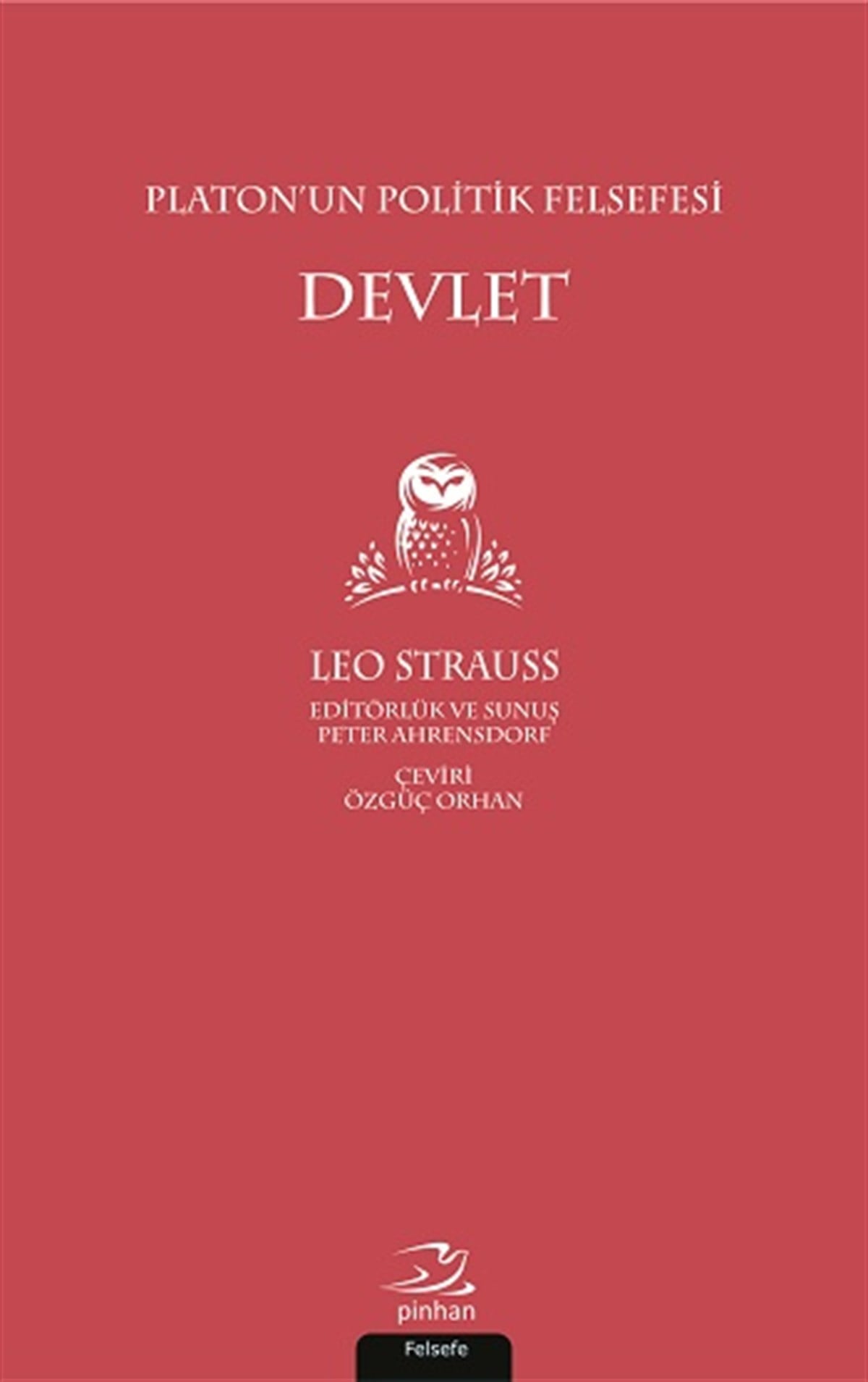 Platon'un Politik Felsefesi Devlet