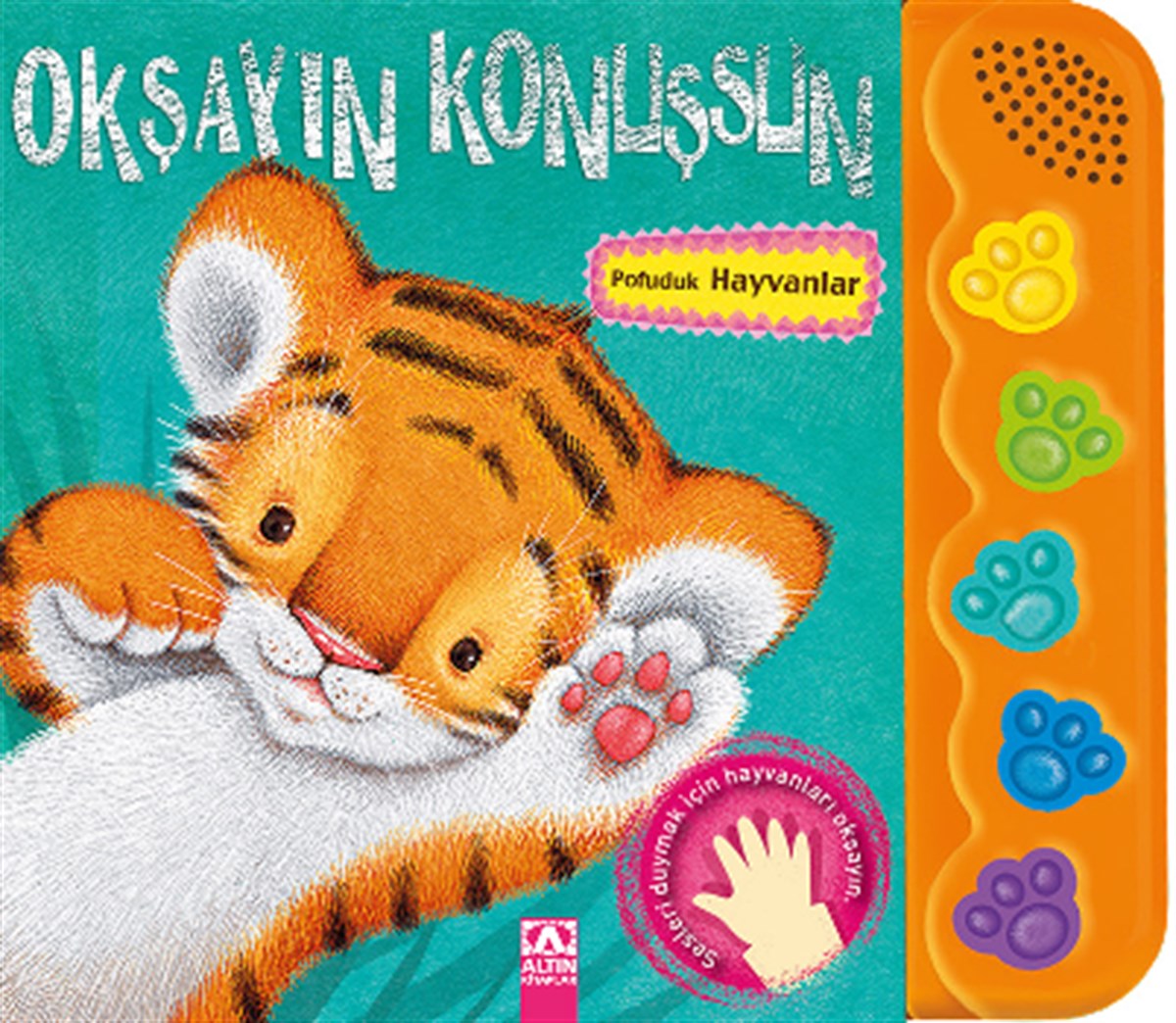 Pofuduk Hayvanlar - Okşayın Konuşsun