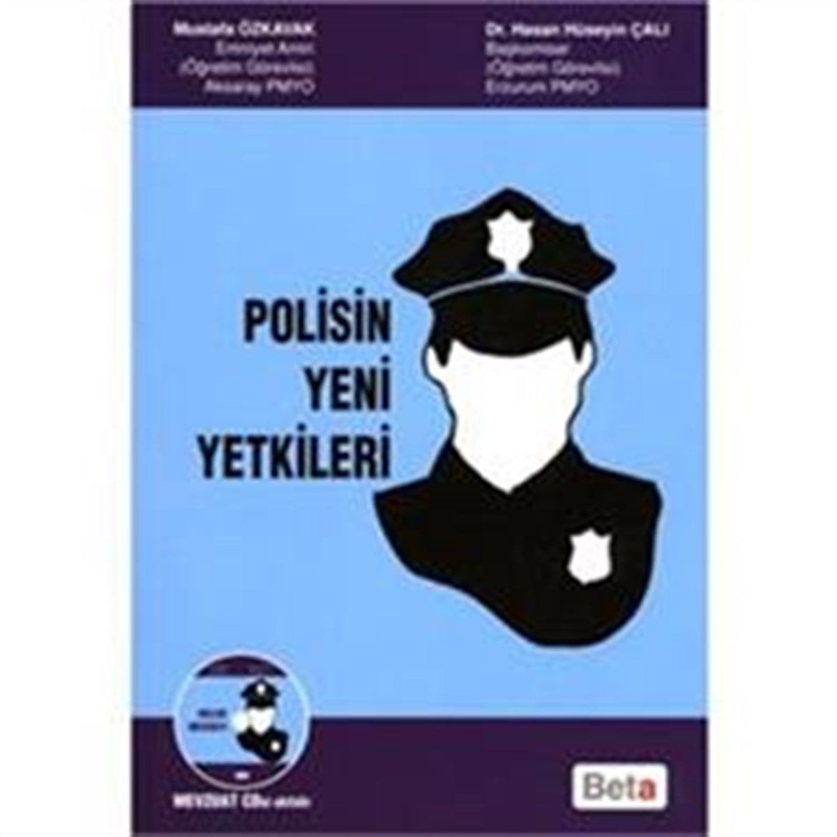 Polisin Yeni Yetkileri