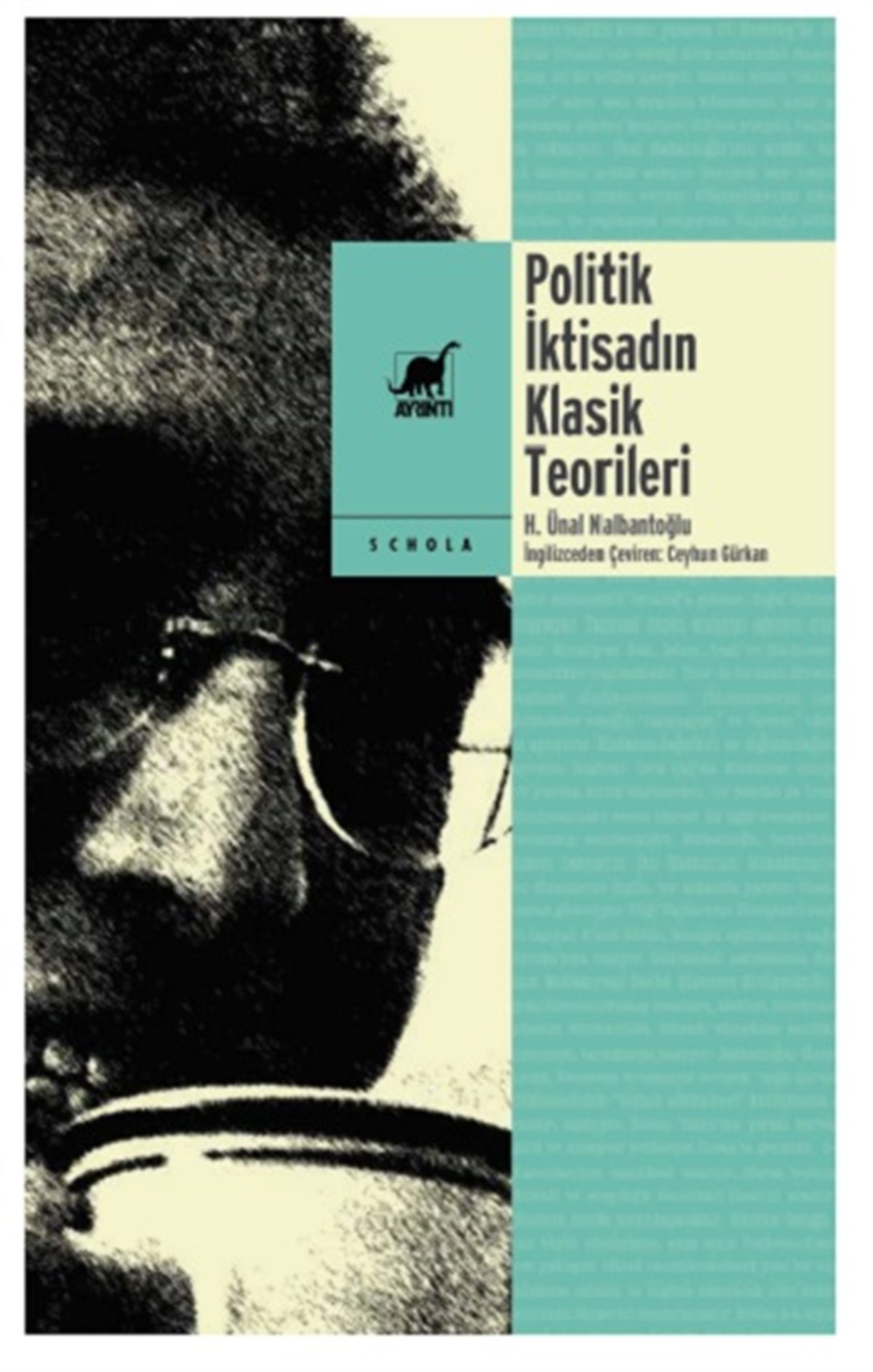 Politik İktisadın Klasik Teorileri Korkut Boratav’ın Sunuşuyla