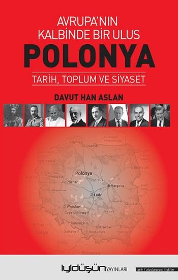 Polonya - Avrupa’nın Kalbinde Bir Ulus