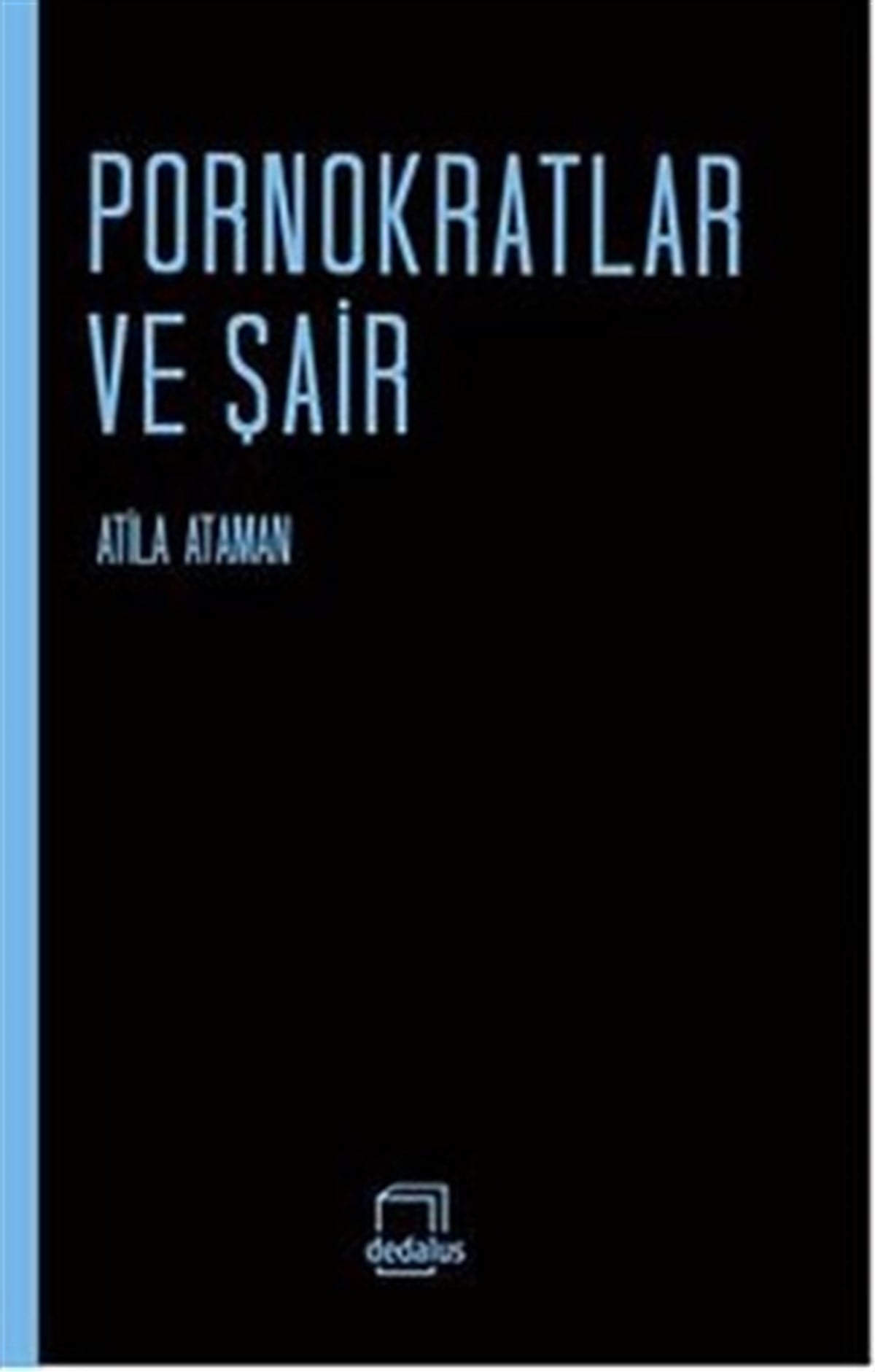 Pornokratlar Ve Şair