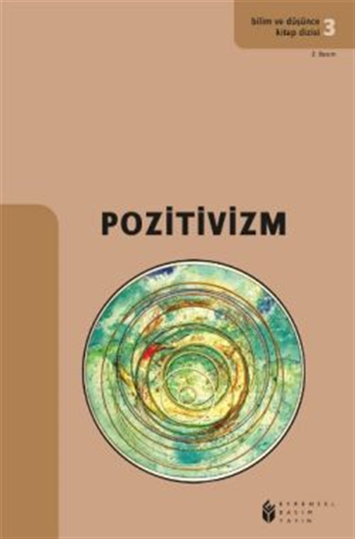 Pozitivizm  (3. Kitap)