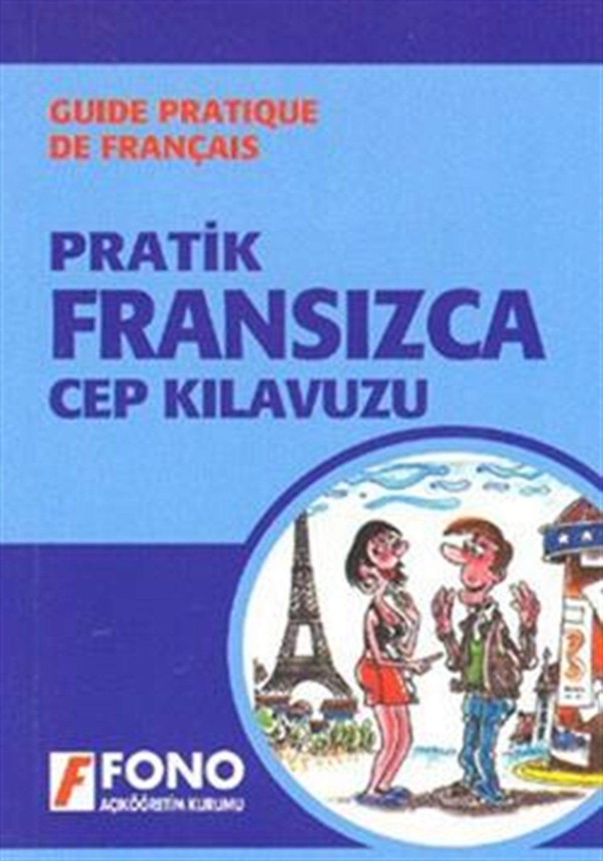 Pratik Fransızca Cep Kılavuzu