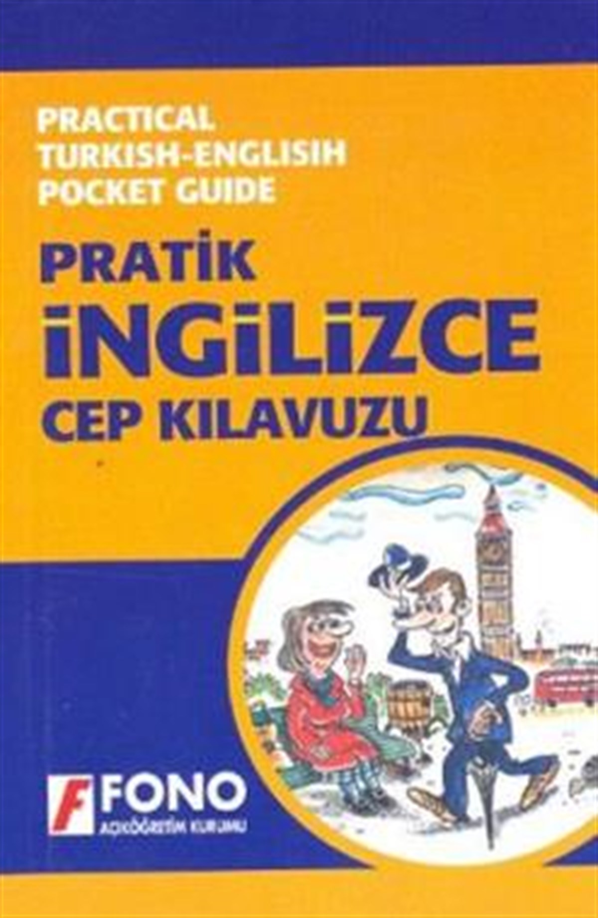 Pratik İngilizce Cep Kılavuzu
