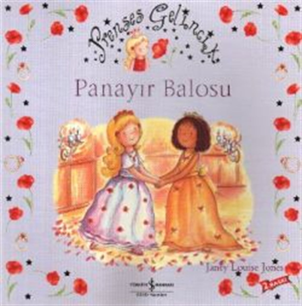 Prenses Gelincik Panayır Balosu