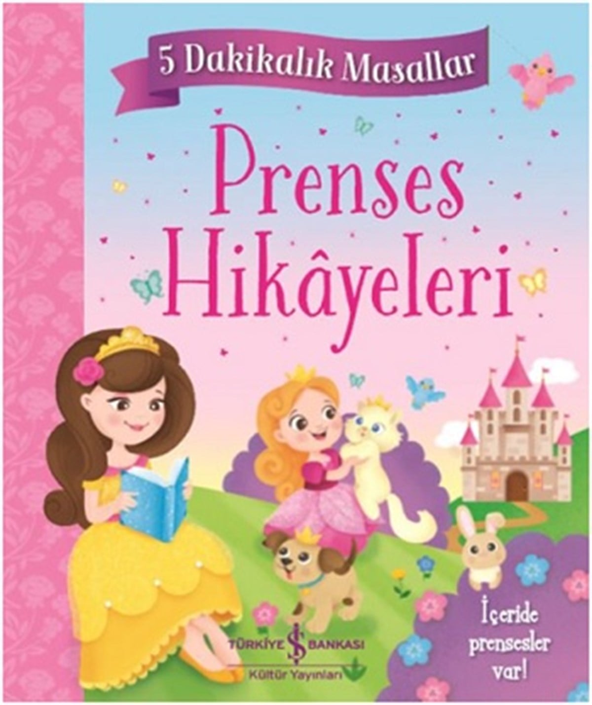 Prenses Hikayeleri (Ciltli)