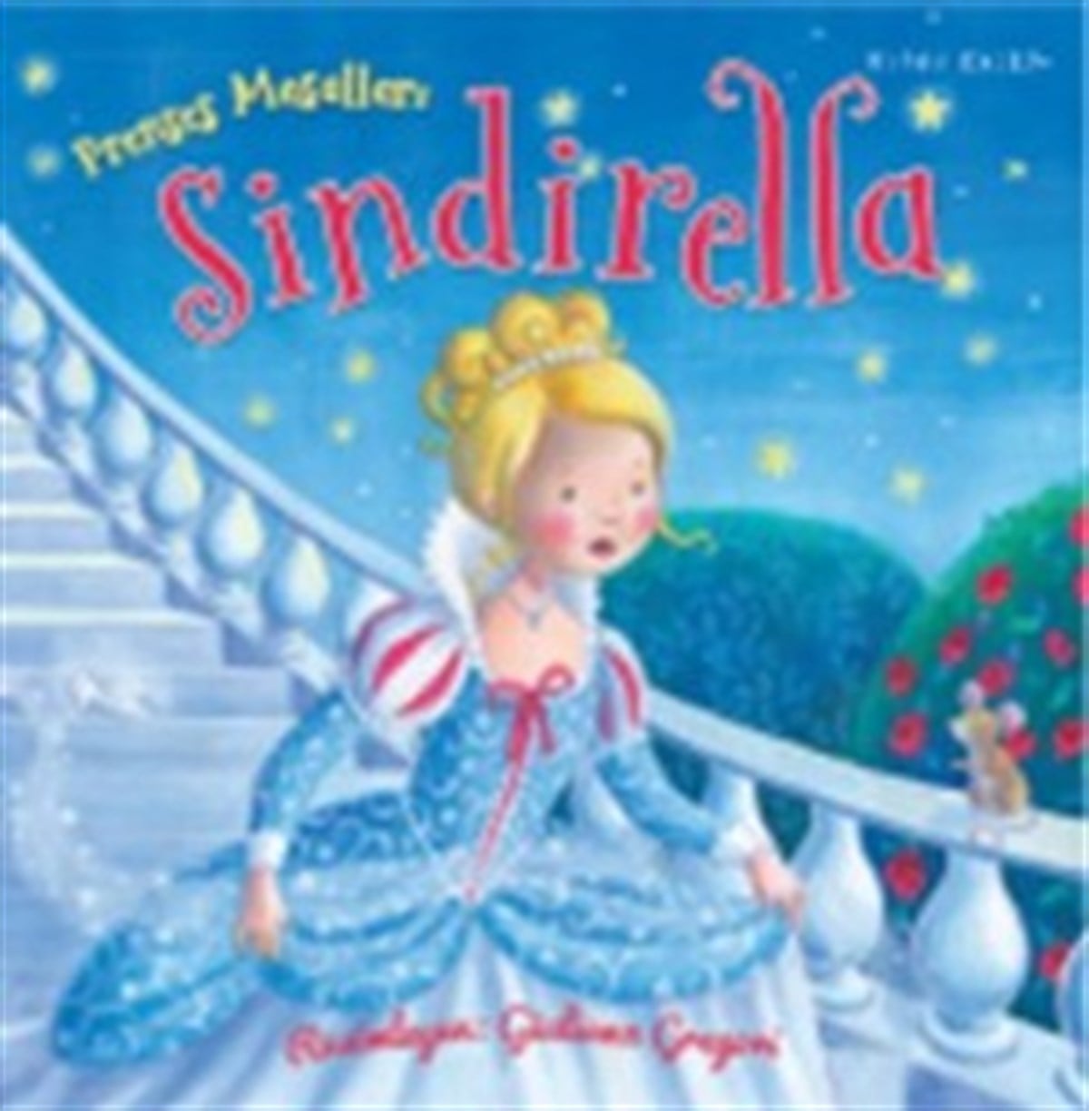Prenses Masalları - Sindirella