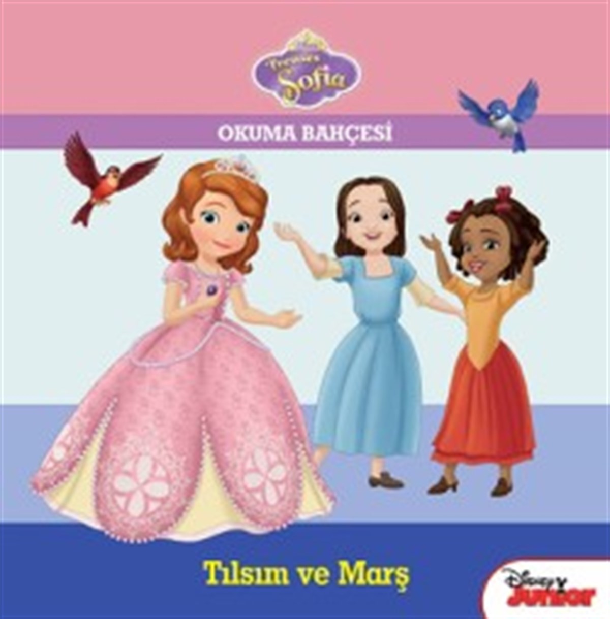 Prenses Sofia - Okuma Bahçesi - Tılsım ve Marş