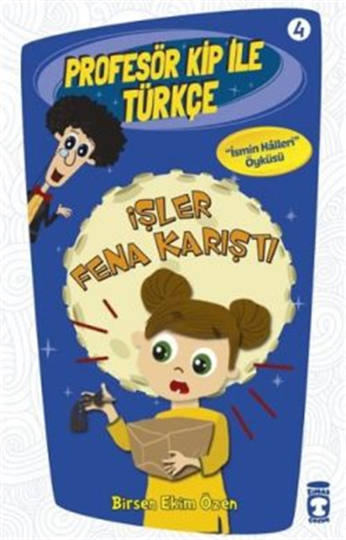 Profesör Kip ile Türkçe 4 - İşler Fena Karıştı