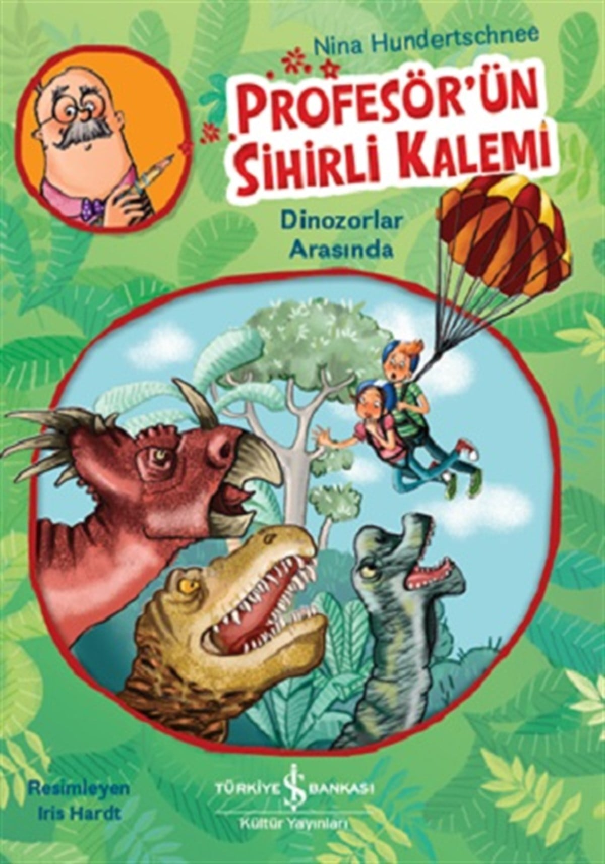 Profesör’ün Sihirli Kalemi Dinozorlar Arasında