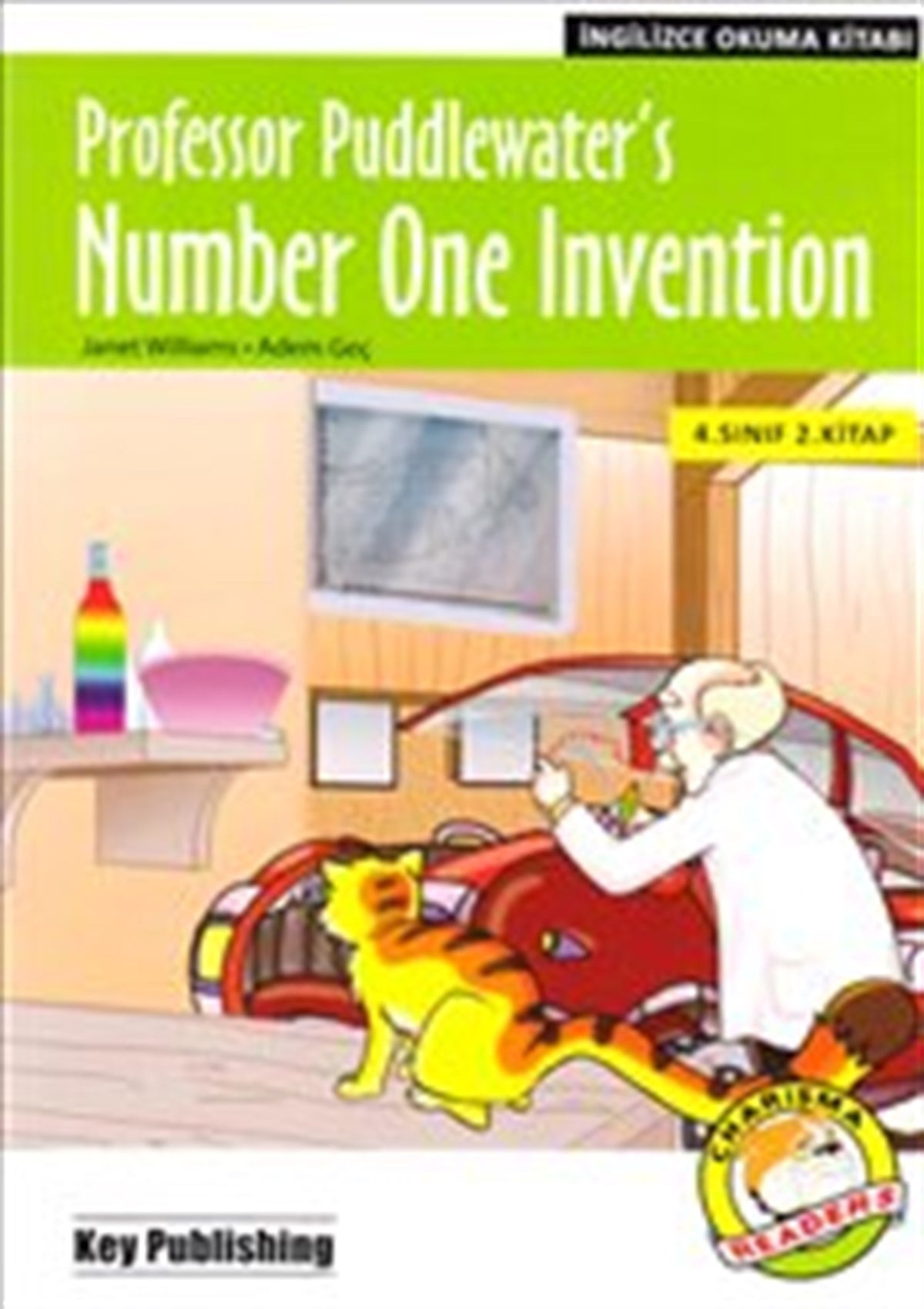 Professor Puddlewater's Number One Invention : 4. Sınıf 2. Kitap - Charisma Readers