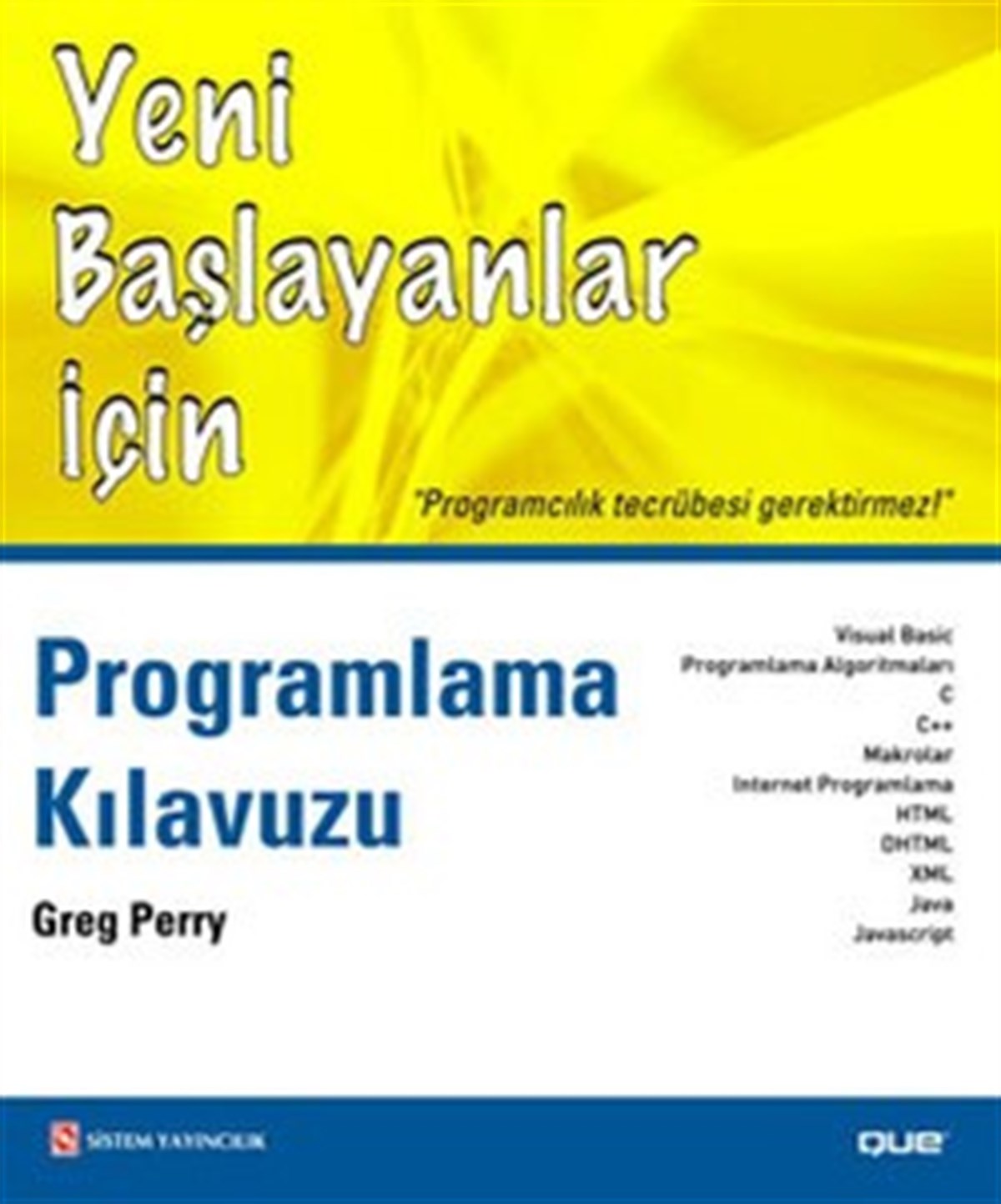 Programlama Kılavuzu: Yeni Başlayanlar İçin