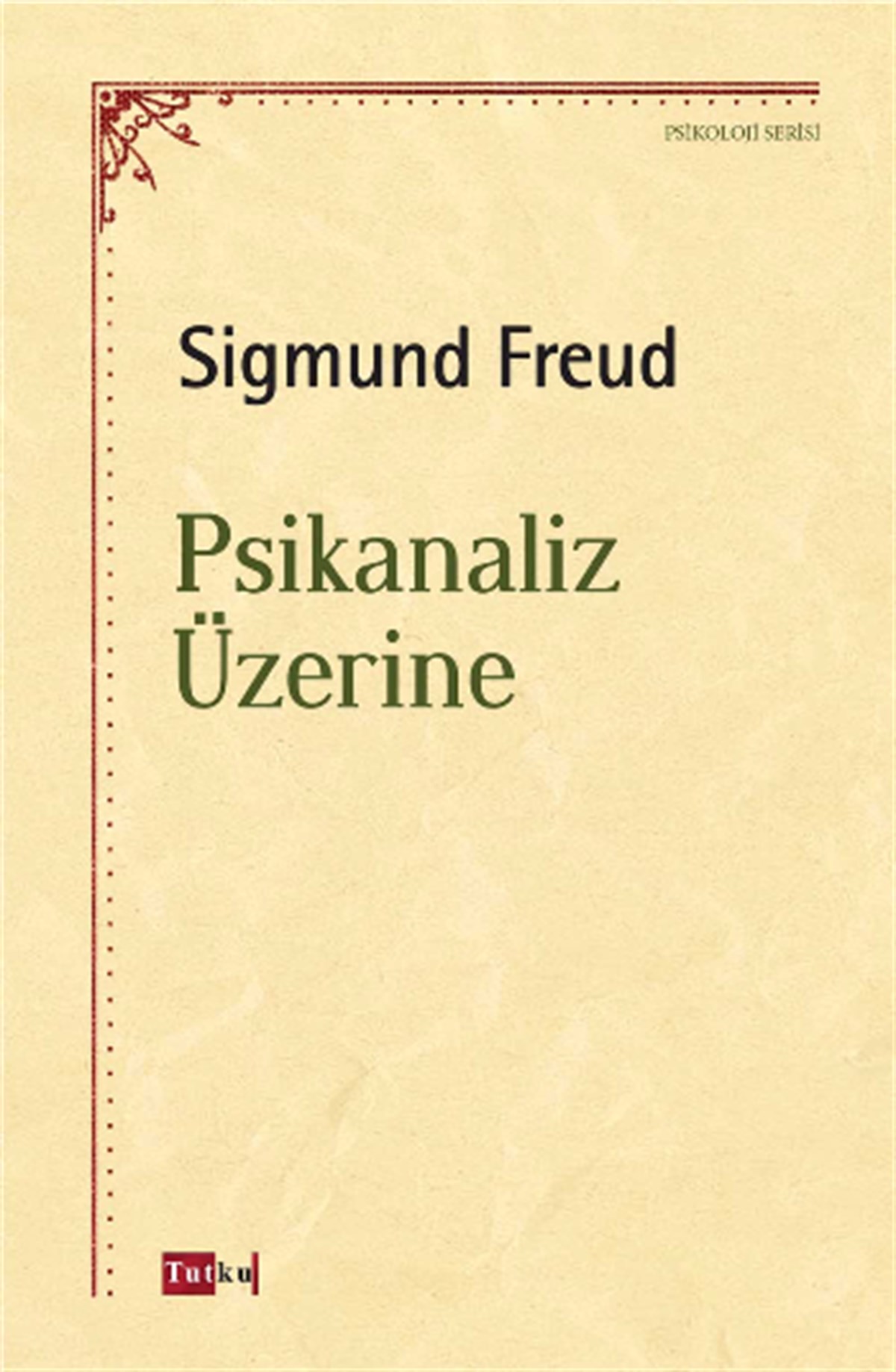 Psikanaliz Üzerine