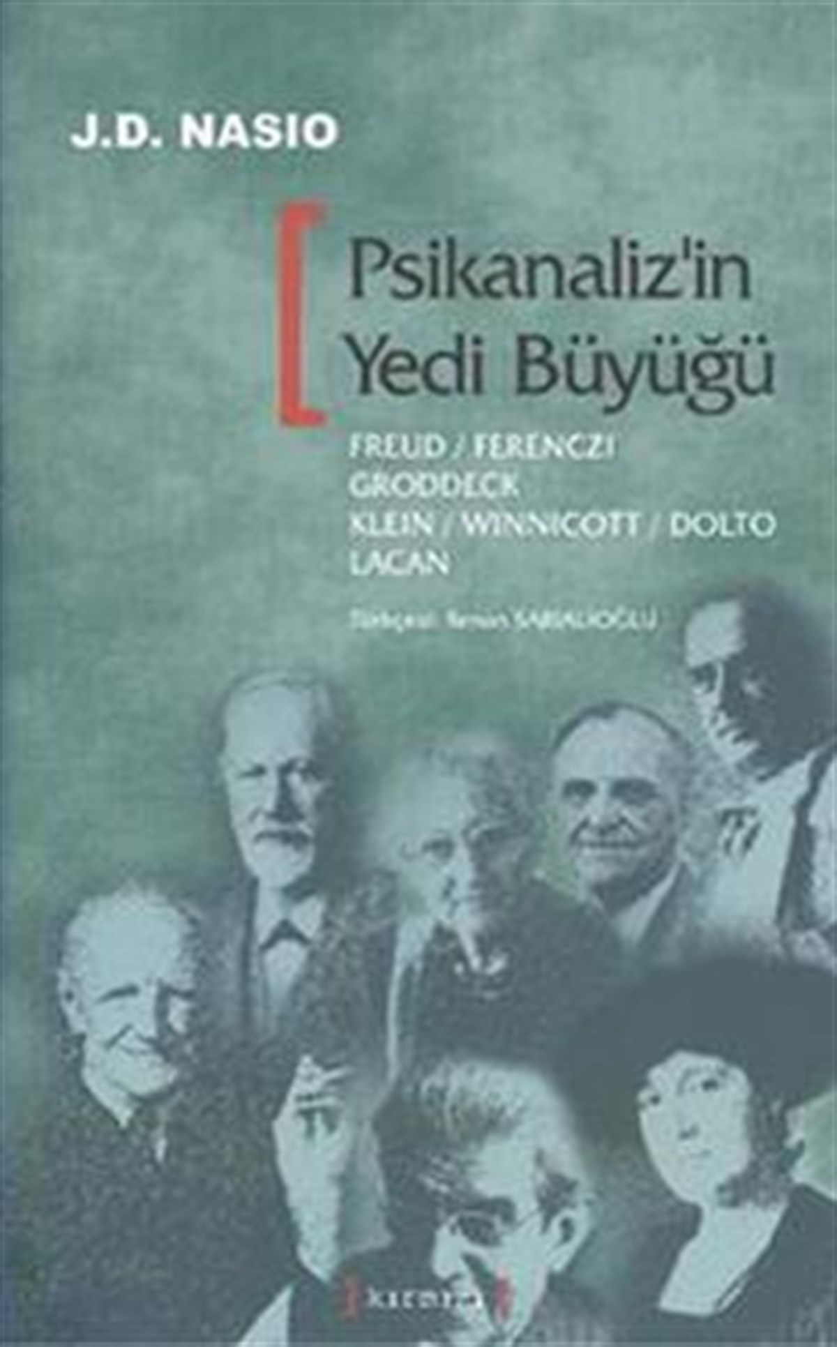 Psikanaliz’in Yedi Büyüğü