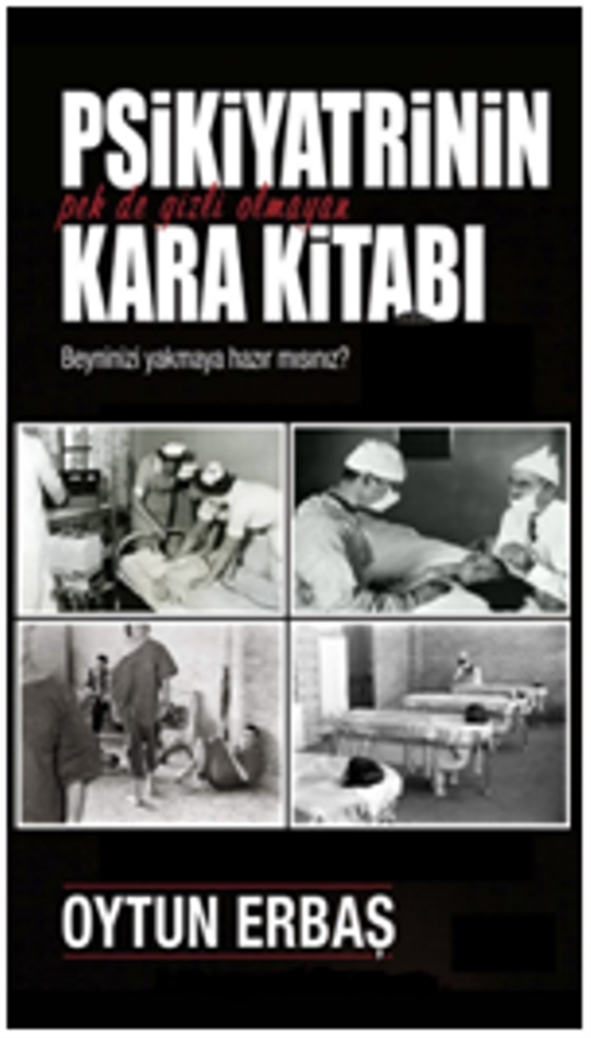 Psikiyatrinin Kara Kitabı