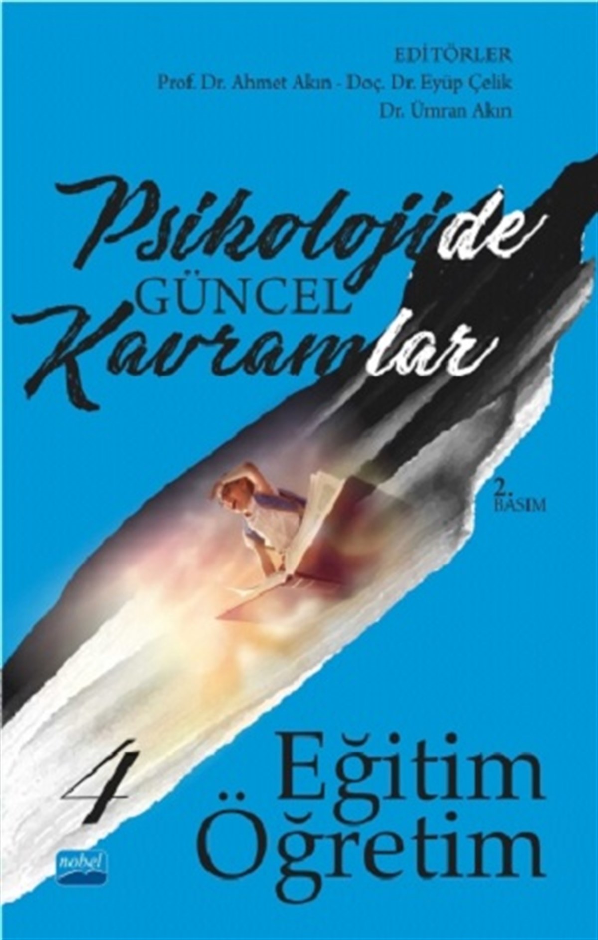 Psikolojide Güncel Kavramlar - 4
