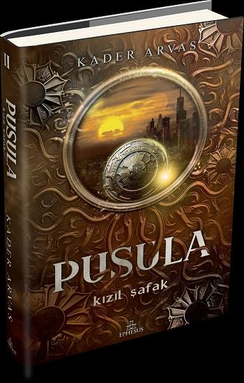Pusula 2: Kızıl Şafak (Ciltli)