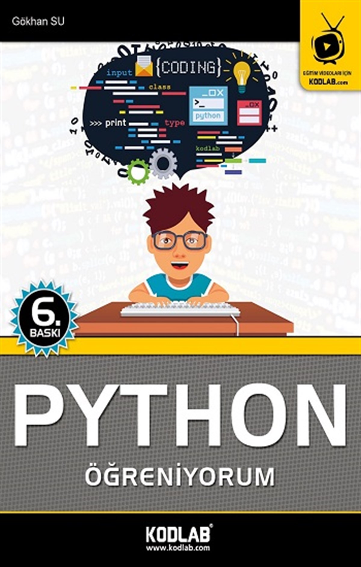 Python Öğreniyorum -Oku, İzle, Dinle, Öğren!