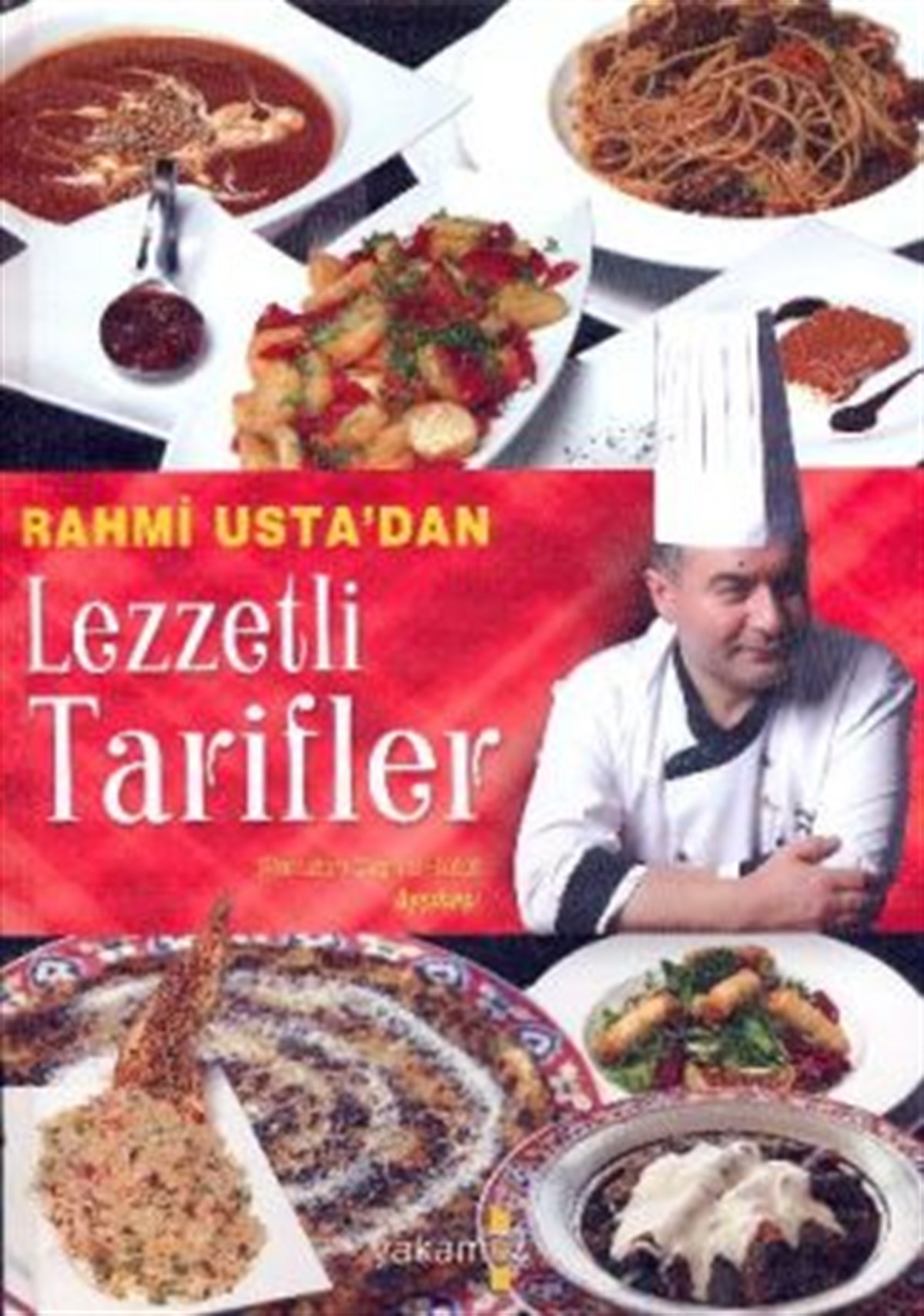 Rahmi Usta’dan Lezzetli Tarifler