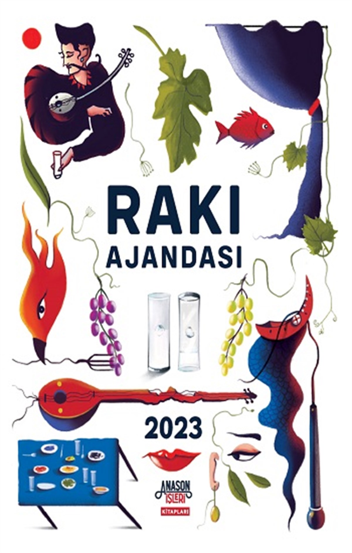 Rakı Ajandası 2023 (Sert Kapak)