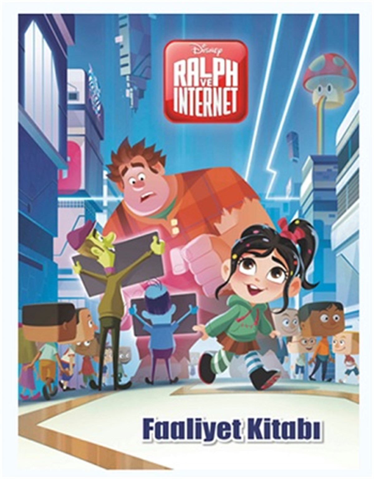 Ralph ve İnternet Faaliyet Kitabı