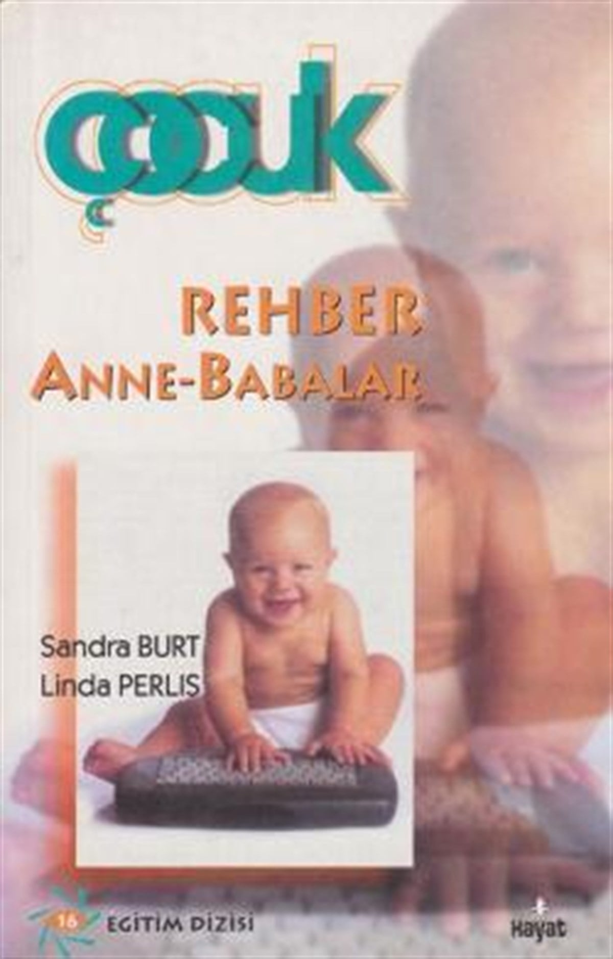 Rehber Anne-Babalar