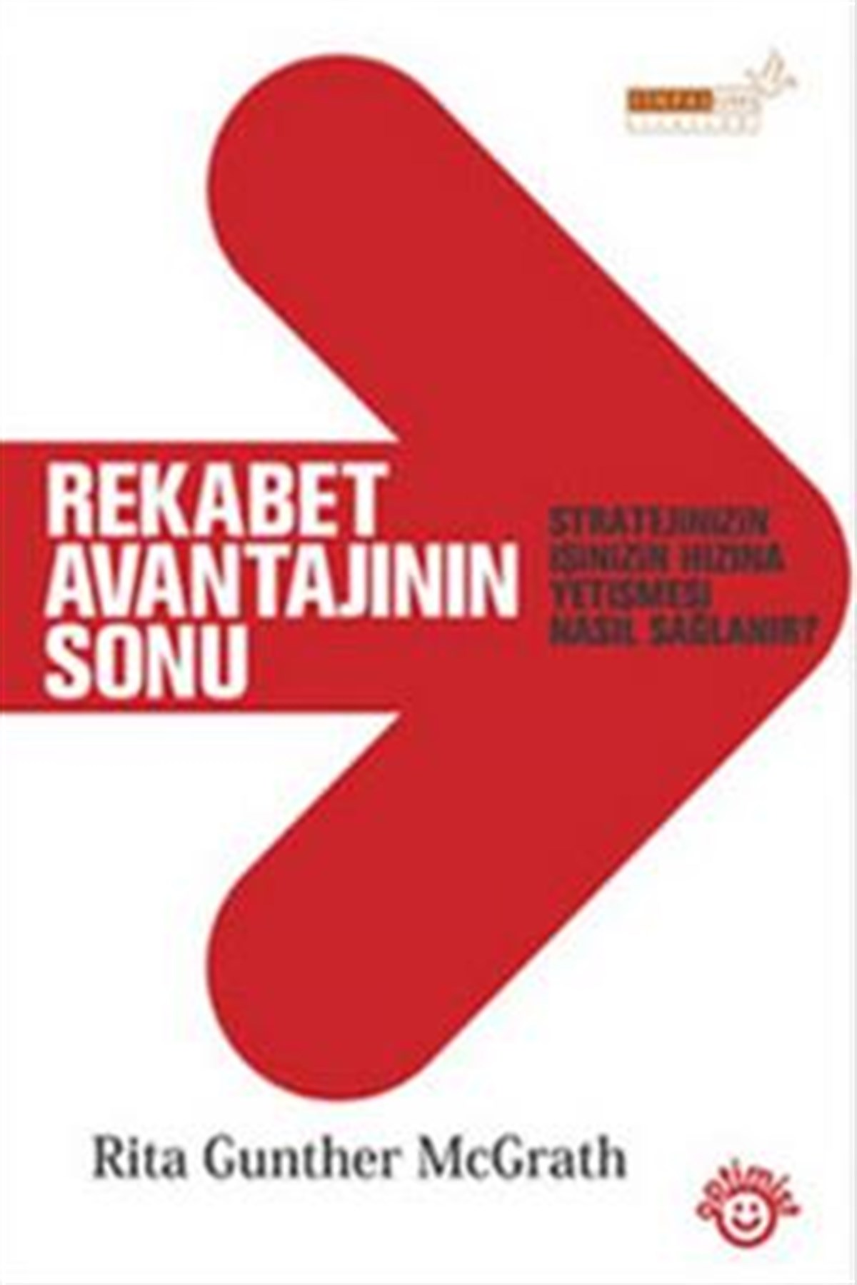 Rekabet Avantajının Sonu