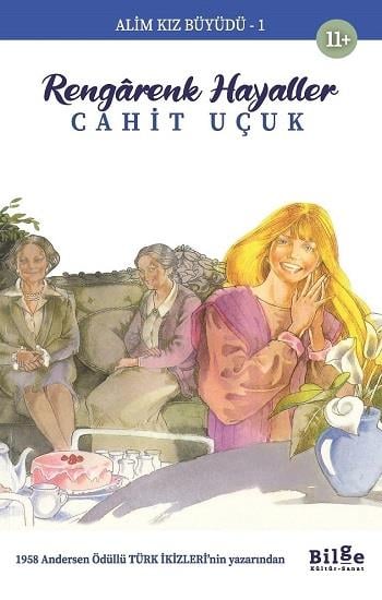 Rengarenk Hayaller - Alim Kız Büyüdü-1