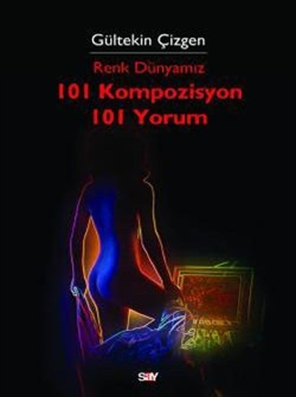 Renk Dünyamız 101 Kompozisyon 101 Yorum