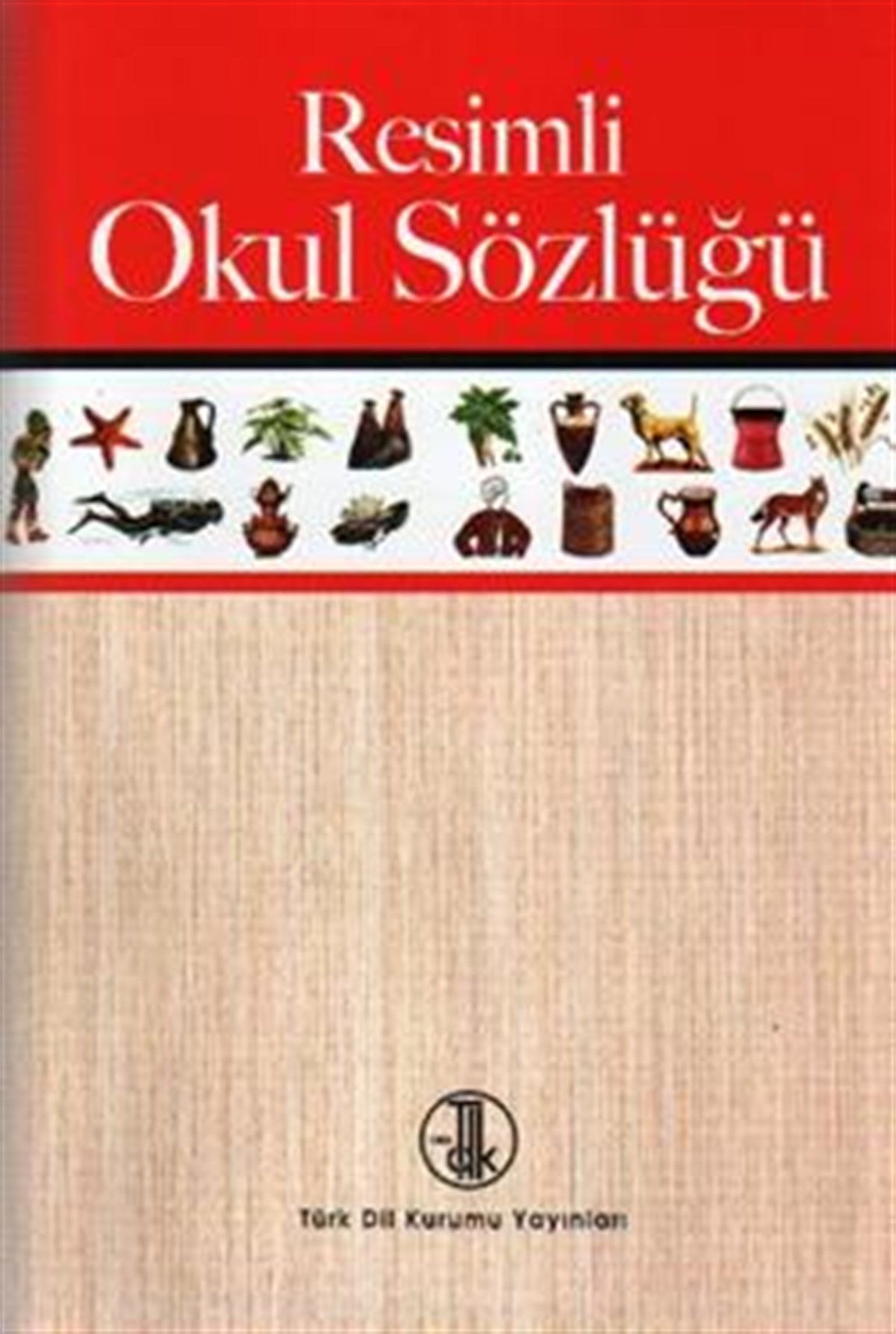 Resimli Okul Sözlüğü