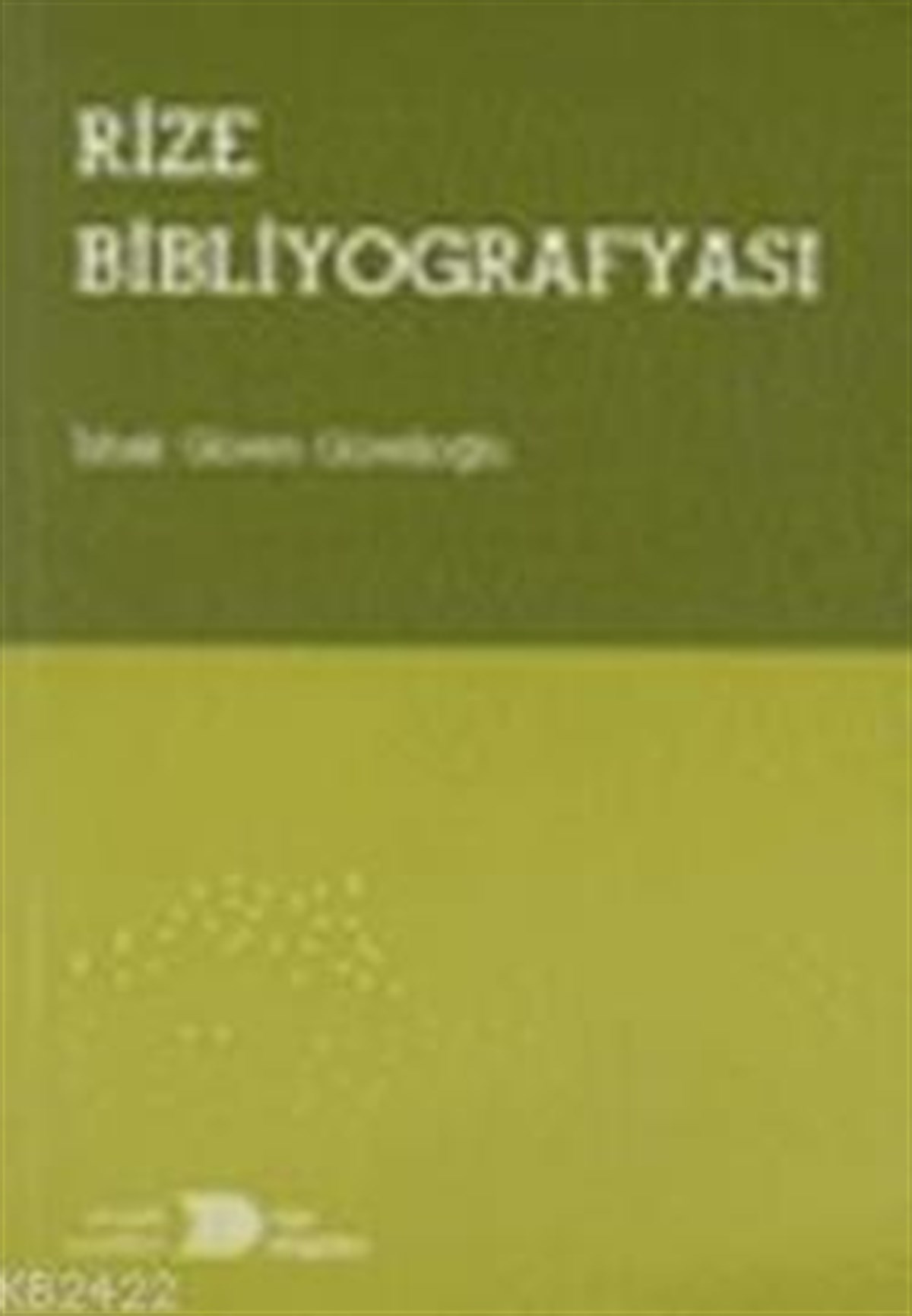 Rize Bibliyografyası