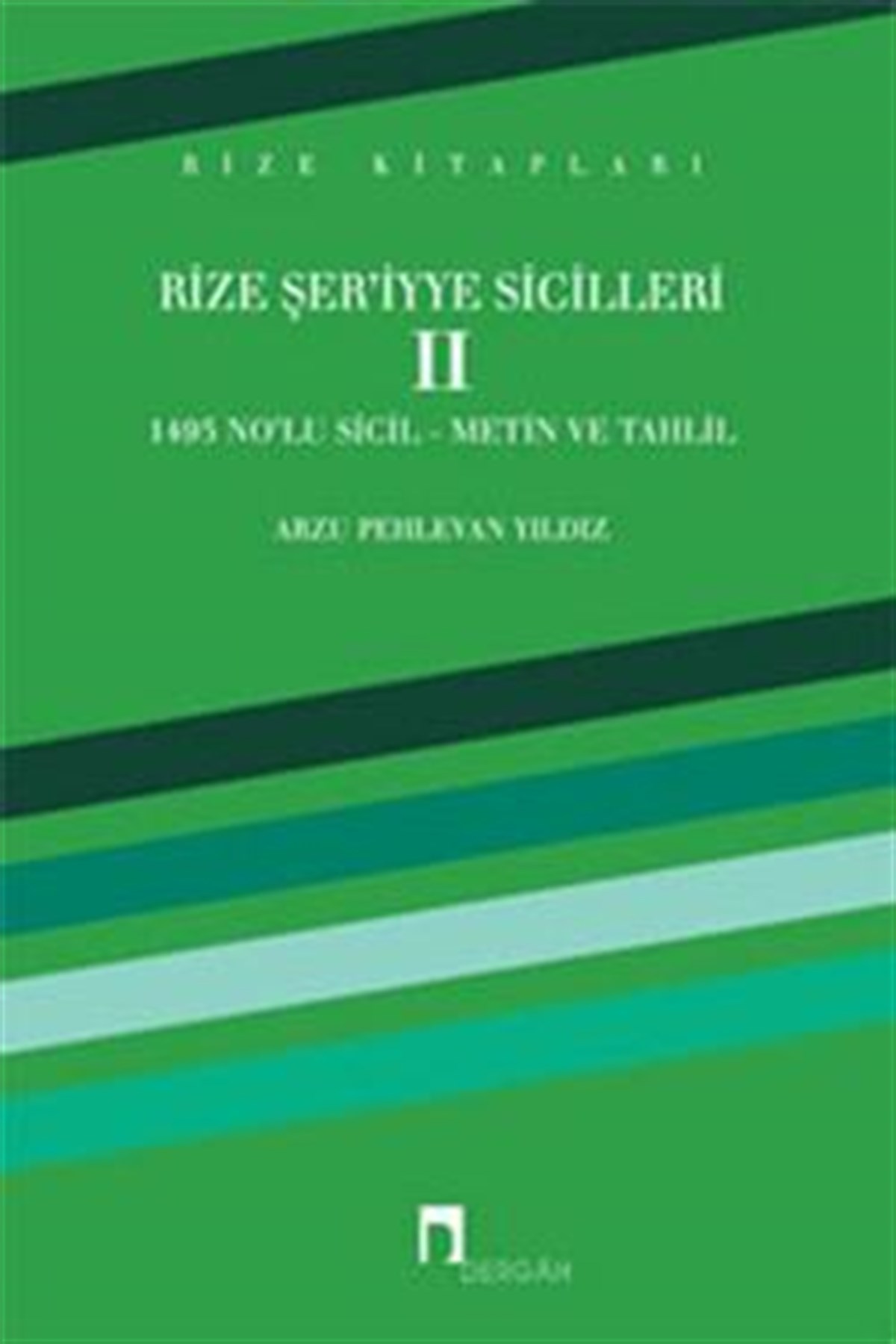 Rize Şer’iyye Sicilleri 2