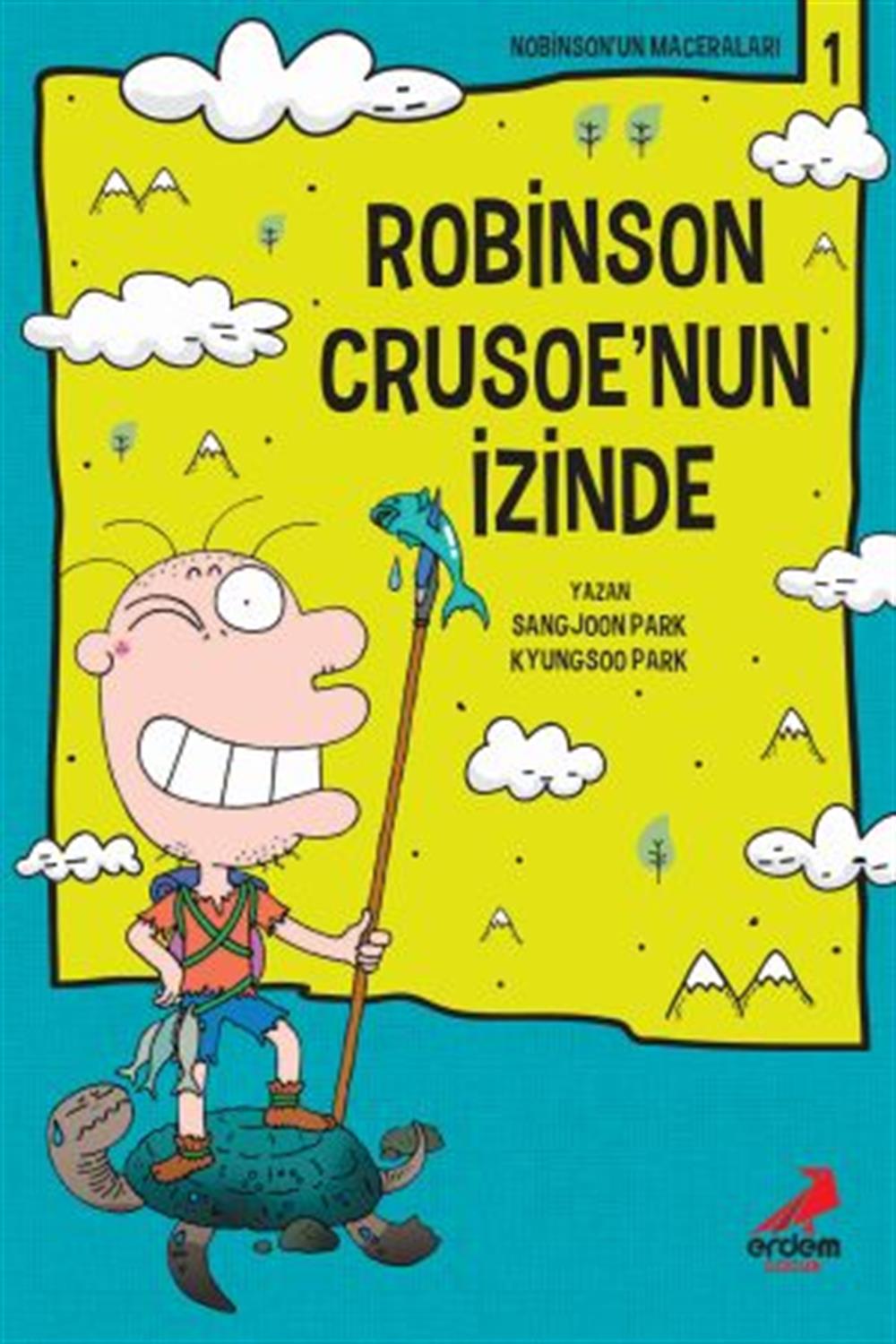 Robinson Crouse'nin İzinde
