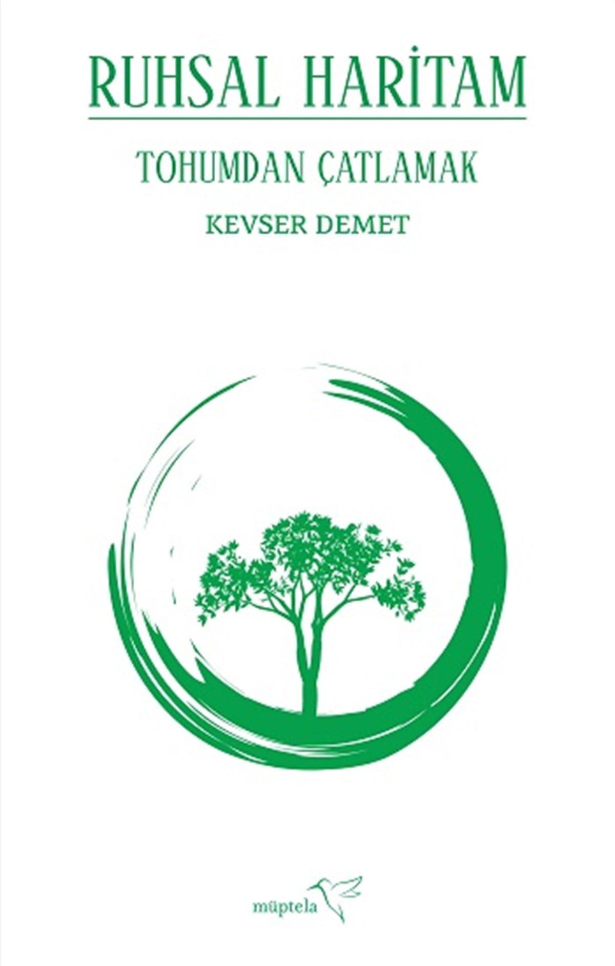 Ruhsal Haritam Tohumdan Çatlamak