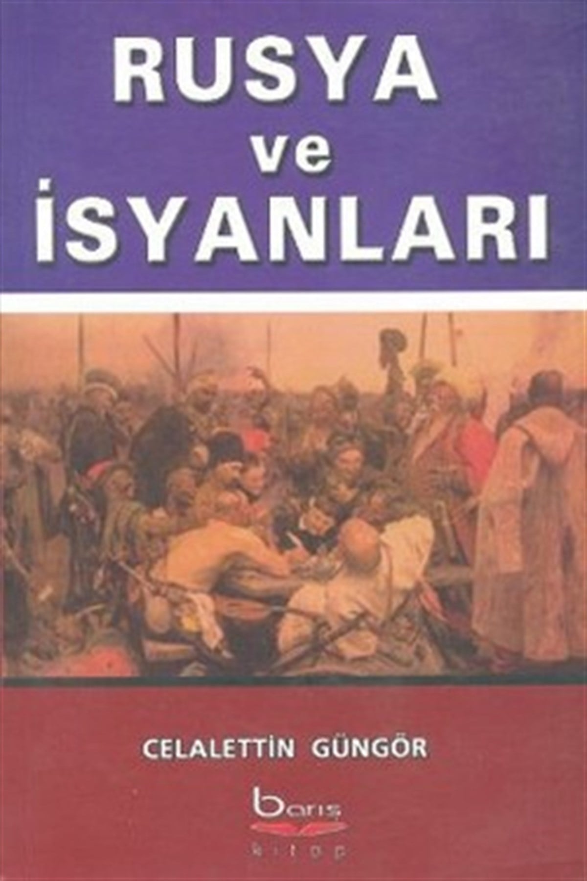 Rusya ve İsyanları