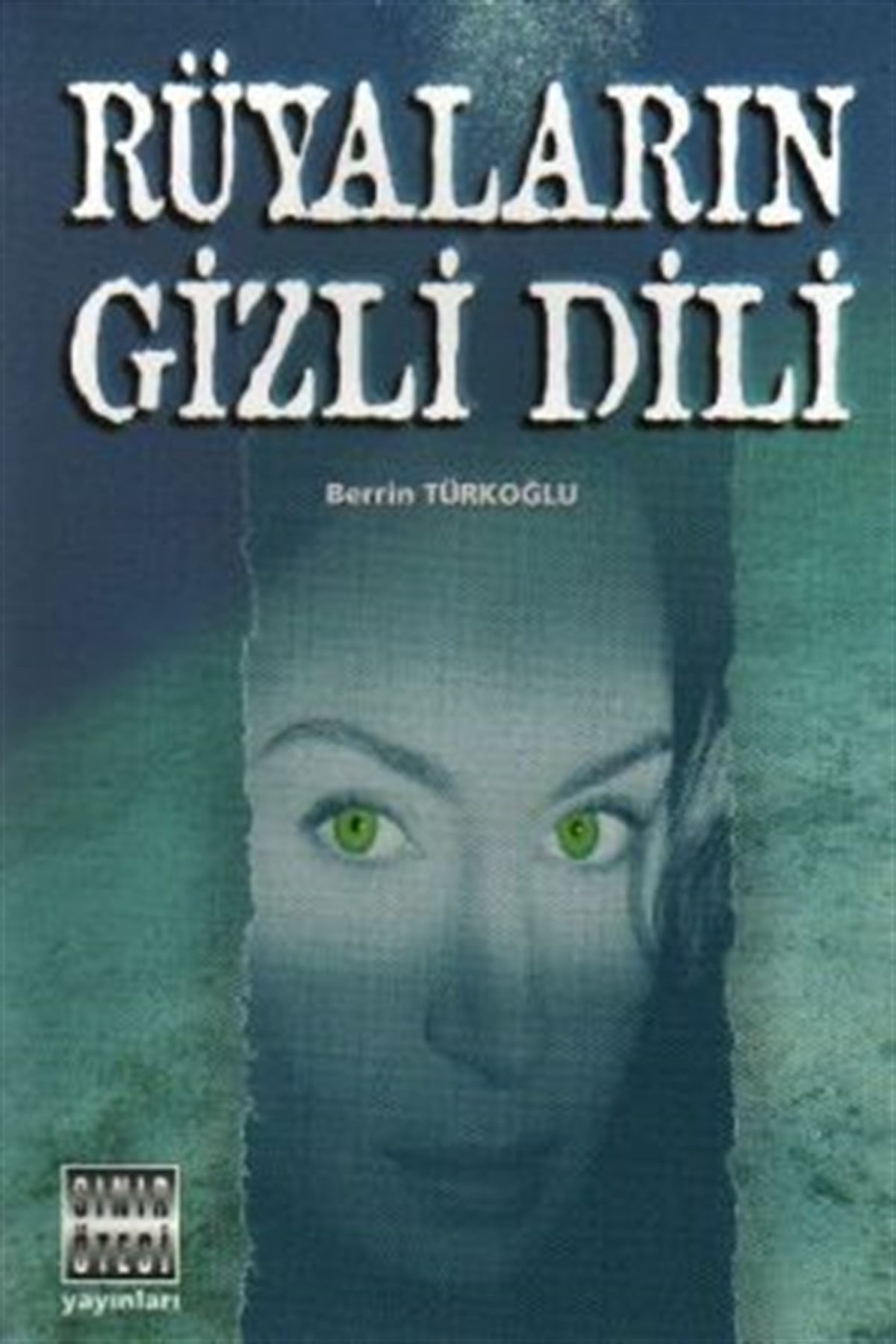 Rüyaların Gizli Dili