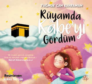 Rüyamda Kabe’yi Gördüm