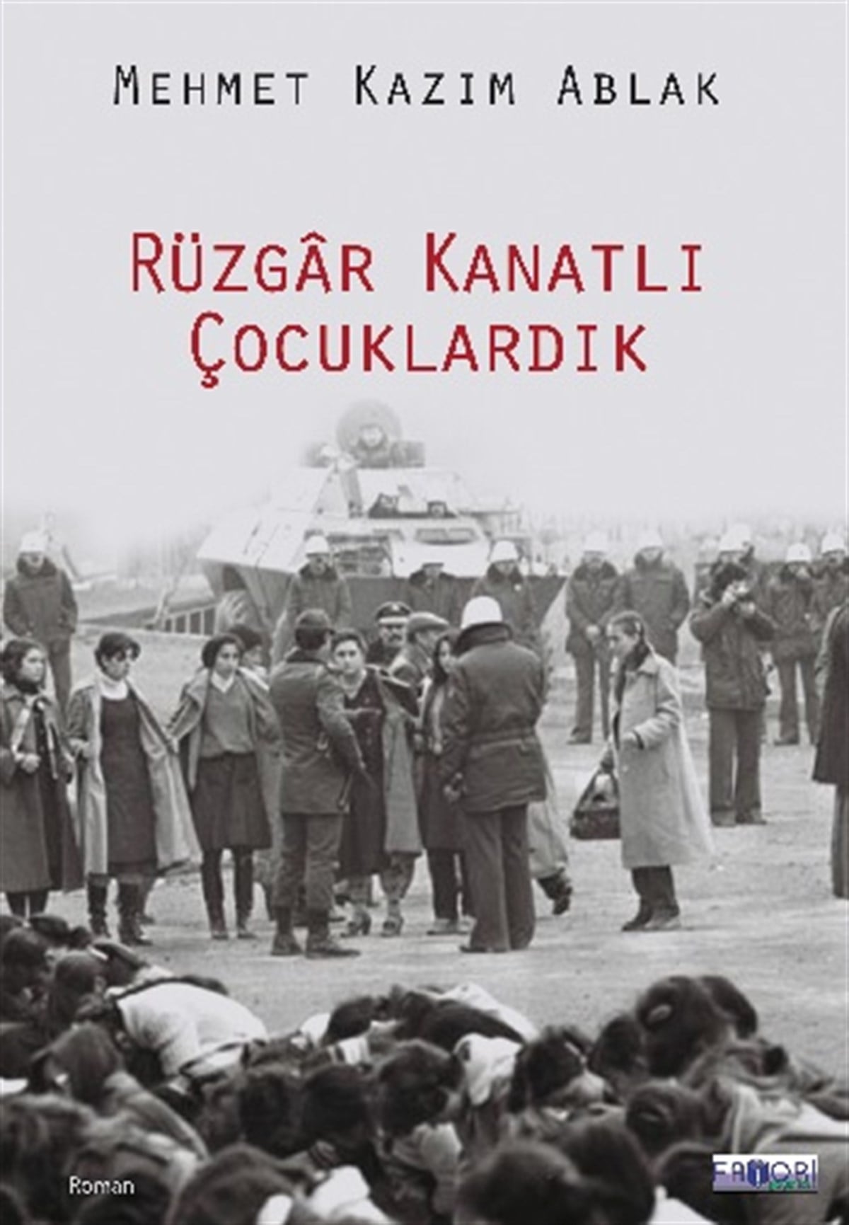 Rüzgar Kanatlı Çocuklardık
