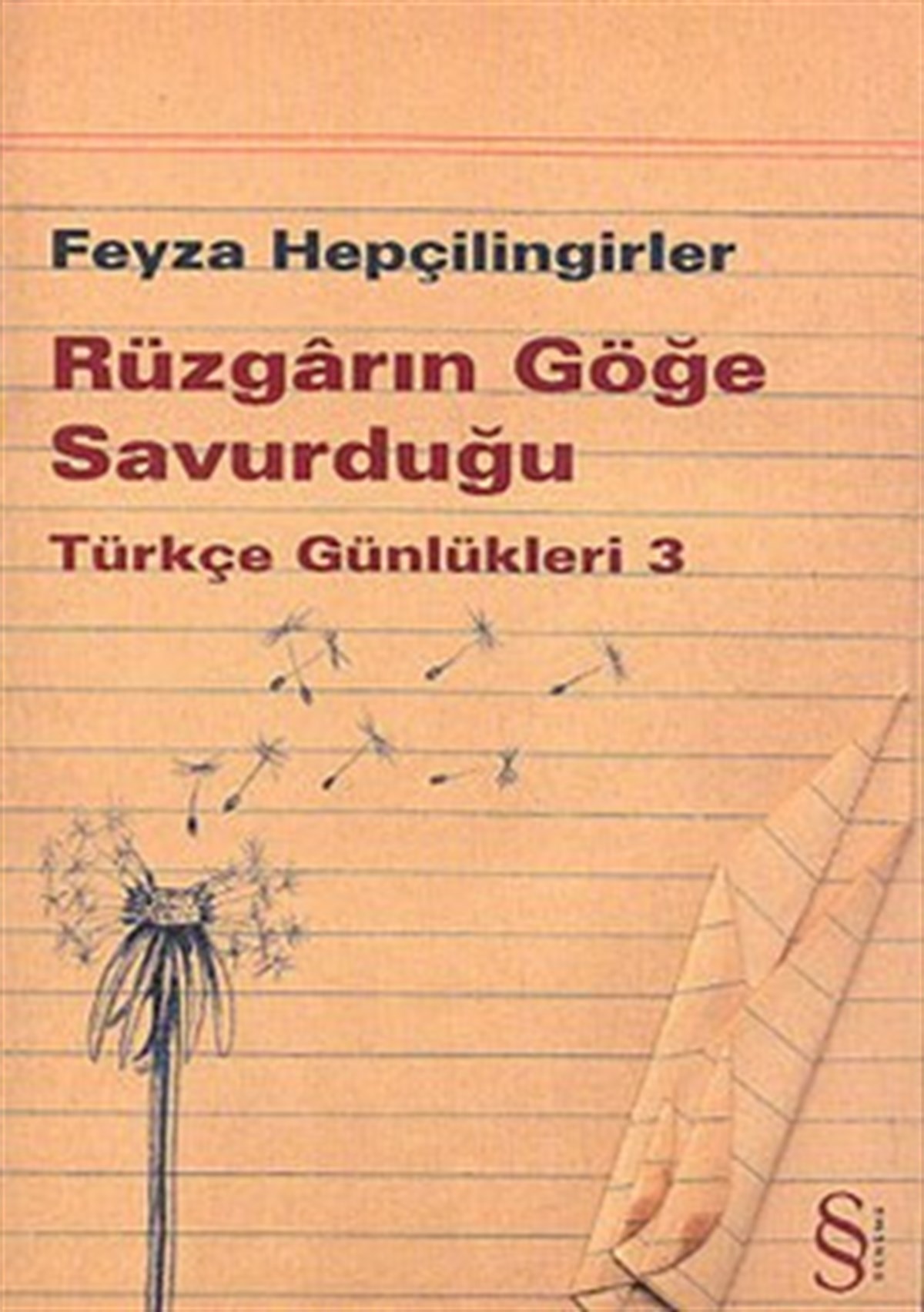 Rüzgarın Göğe Savurduğu